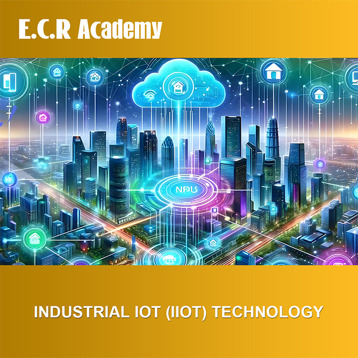 Industrial IoT (IIoT) Technology